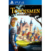 Townsmen - A Kingdom Rebuilt PS4